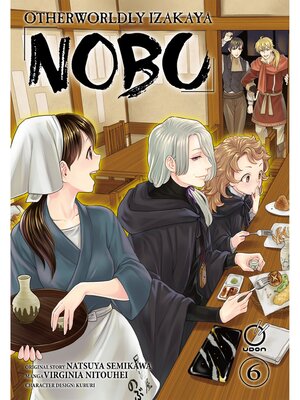 cover image of Otherworldly Izakaya Nobu Volume 6